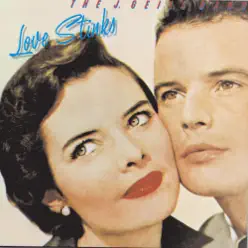 Love Stinks - The J. Geils Band