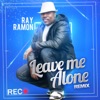 Leave Me Alone - Single, 2012