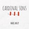 October Rolls - Cardinal Sons lyrics