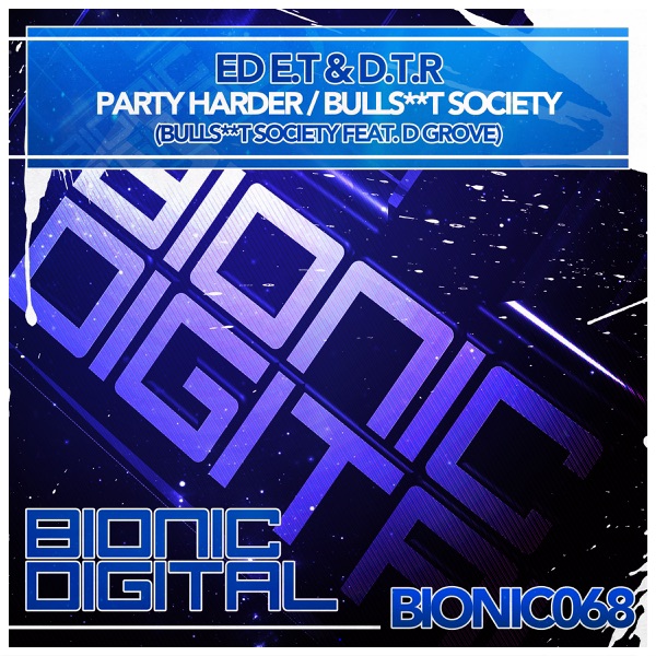 Party Harder / B******t Society - Single