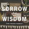 Sorrow and Wisdom