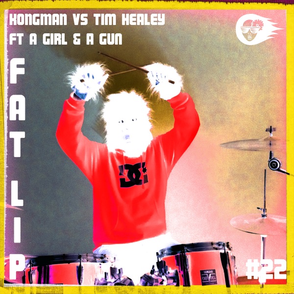 Fat Lip (feat. A Girl & A Gun) - Single