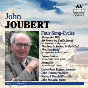 Joubert: Song Cycles and Chamber Music