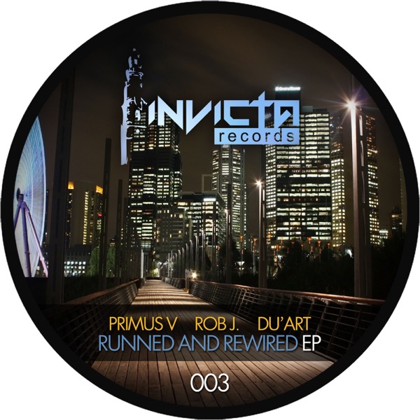 Runned and Rewired - EP