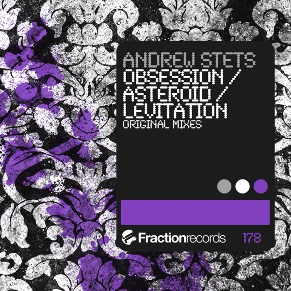 Obsession / Asteroid / Levitation - Single