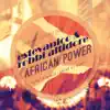 Stream & download African Power - Single