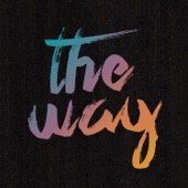 The Way (feat. Tim Hughes) [Live] artwork