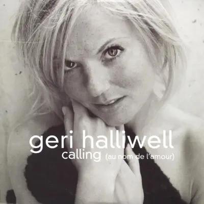 Calling - Single - Geri Halliwell
