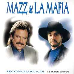 Reconciliación-14 Super Éxitos - La Mafia
