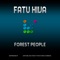 Fatu Hiva - Forest People lyrics