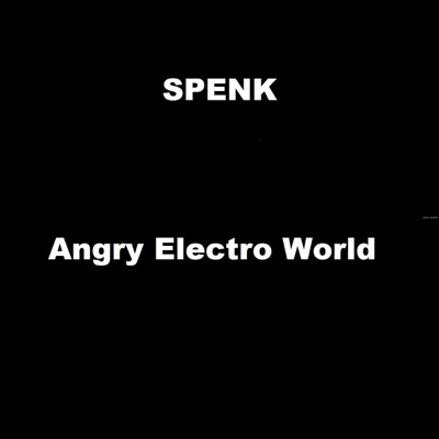 Angry Electro World - Single