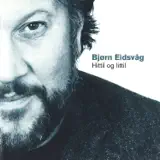 Bjørn Eidsvåg - Blyge blomar/_Gammal drøm/_Føtter på fjell/_Kyrie (Remastered)