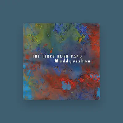 Listen to The Terry Robb Band, watch music videos, read bio, see tour dates & more!