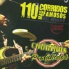 110 Corridos Mas Famosos del Mundo, 2012