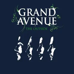 The Outside - EP - Grand Avenue The Outside - EP - Grand Avenue