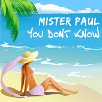 You Dont Know - EP - Mister Paul