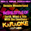Boogie Wonderland (In the Style of Earth, Wind & Fire With the Emotions) [Karaoke Version] - Ameritz Karaoke Entertainment