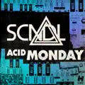 Acid Monday (Original)