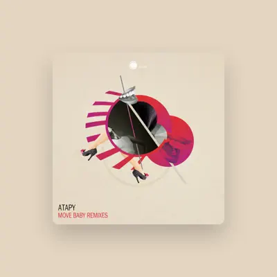 Listen to Atapy, watch music videos, read bio, see tour dates & more!