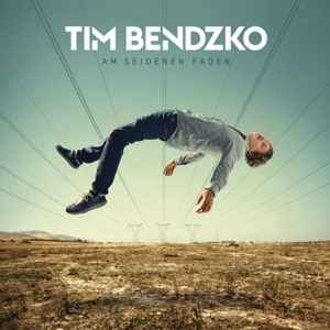 Tim Bendzko - Am seidenen Faden - Line Dance Musique