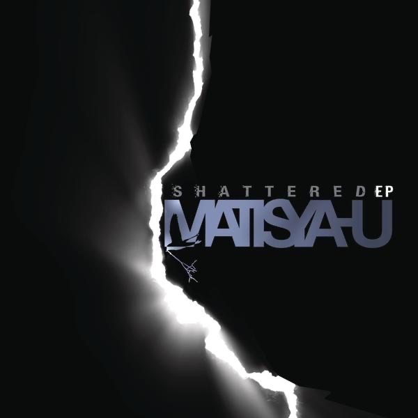 Matisyahu - Shattered - EP