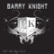 Xscape (feat. Kwame) - Barry Knight lyrics