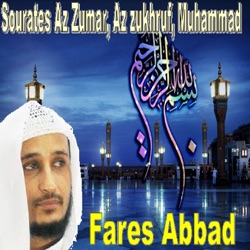 Fares Abbad - Sourate Az Zukhruf