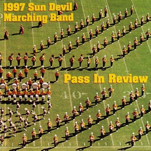 Sun Devil Marching Band Pass In Review, 1997