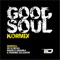 Good Soul (Dynamic Illusion Remix) - Kormix lyrics