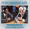 150: Persons, Selves, Souls, And Loops (feat. Douglas Hofstadter) - Philosophy Talk