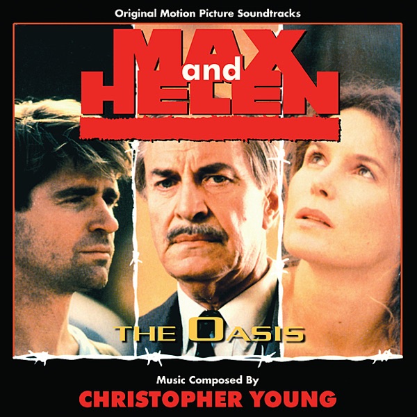 Max and Helen - The Oasis (Original Motion Picture Soundtrack)