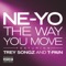 The Way You Move (feat. Trey Songz & T-Pain) - Ne-Yo lyrics