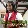 I-Octane - Run Mi Out