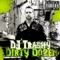 Delirious - DJ Trashy lyrics