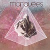 Marquees - EP, 2013