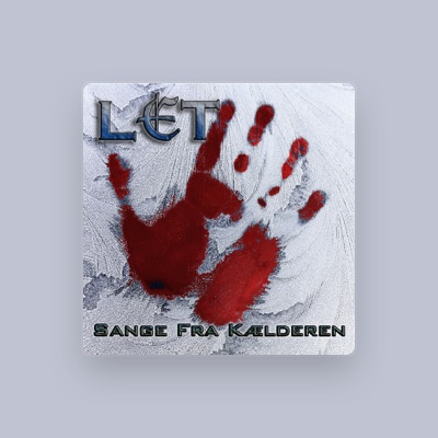 Listen to L.E.T., watch music videos, read bio, see tour dates & more!