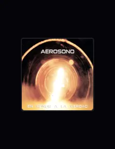 Escucha a Aerosono, mira videos musicales, lee su biografía, consulta las fechas de las gira y más.