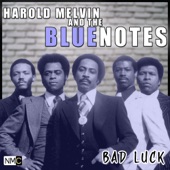 Harold Melvin & The Blue Notes - Bad Luck