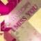 I Miss You (Zhanzen Universal Mix) - DJ Mada lyrics