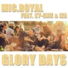 Glory Days (feat. Ky-Enie & IZA) - Single