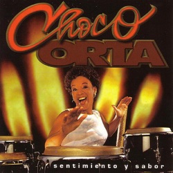 Choco Orta - El Hombre Que Yo Amo