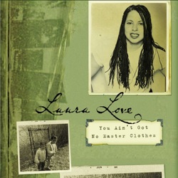 Laura Love - Hard Times