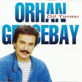 İlk Göz Ağrım - Orhan Gencebay