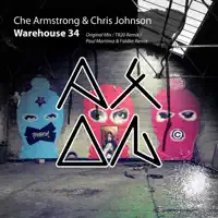 Warehouse 34 — Che Armstrong & Chris Johnson