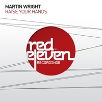 Raise Your Hands - Single - Martin Wright