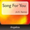 Song for You (A.R. Remix) - Single