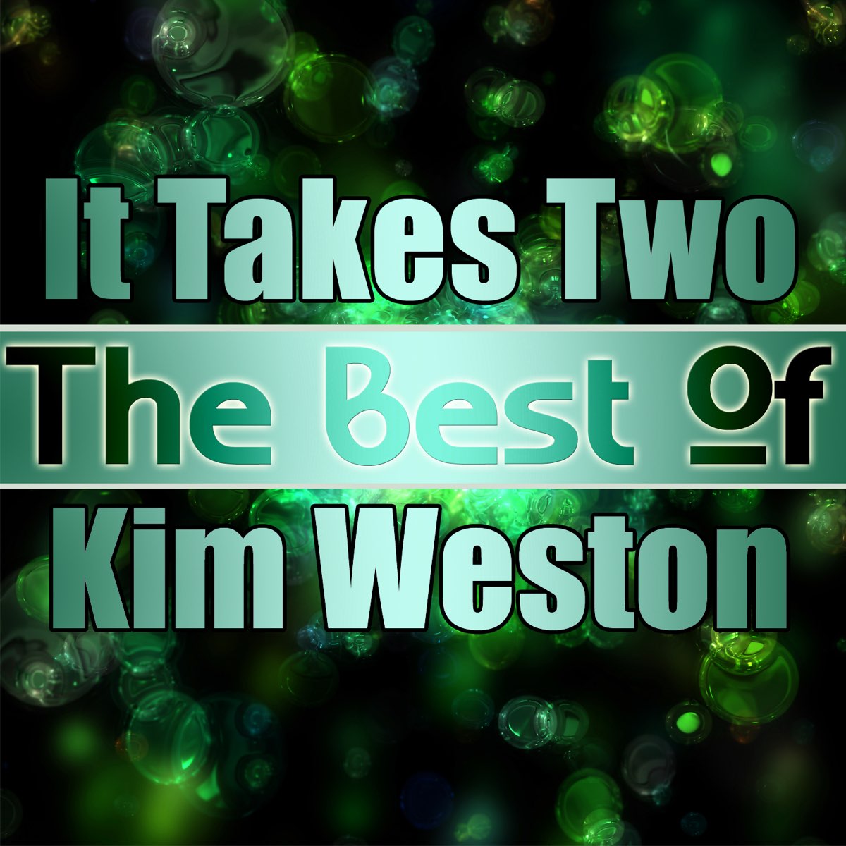 ‎It Takes Two - The Best of Kim Weston - Album by Kim Weston - Apple Music