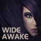 Wide Awake (Instrumental) - Wide Awake lyrics