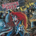 Dangerous Toys - Sugar, Leather & the Nail