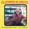 Chuyito Quintero - El Apomeno De Sinaloa & La Banda Sinaloense Hermanos Perez lyrics